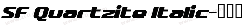SF Quartzite Italic字体转换